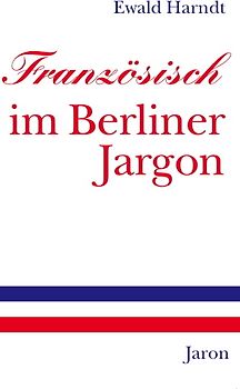 Französisch im Berliner Jargon