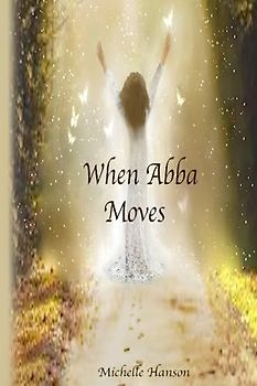 When Abba Moves