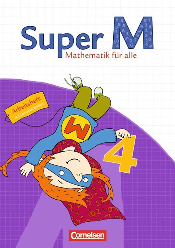 Super M - Mathematik für alle - Ausgabe Westliche Bundesländer (außer Bayern) - 2008 - 4. Schuljahr