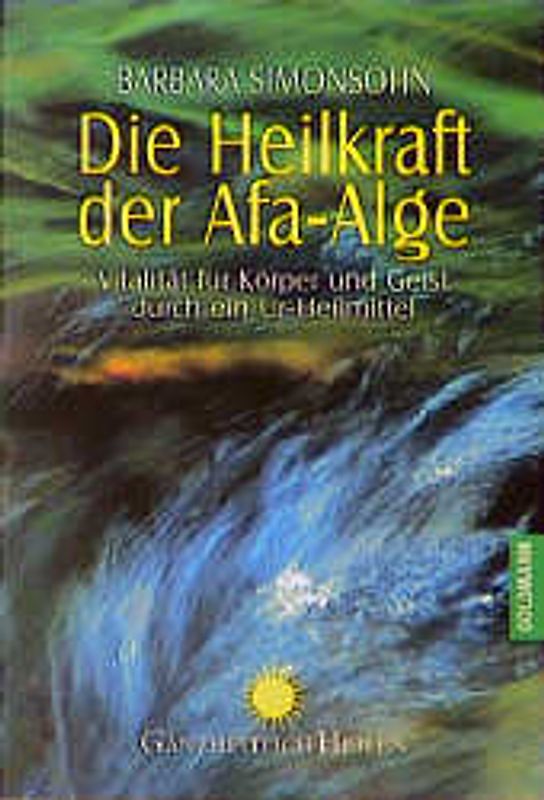 Die Heilkraft der Afa-Alge
