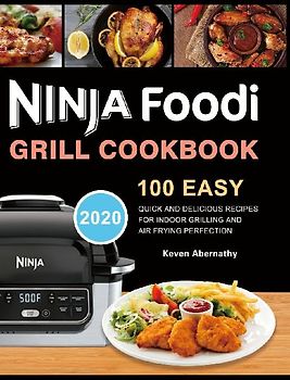 Ninja Foodi Grill Cookbook