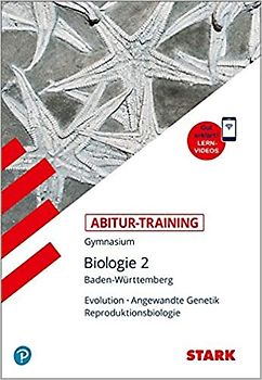 STARK Abitur-Training - Biologie Band 2 - BaWü