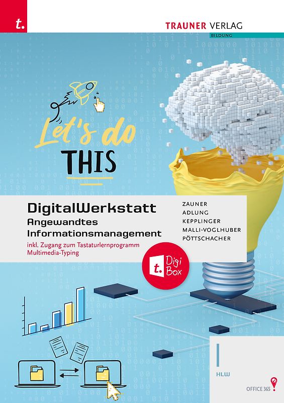 DigitalWerkstatt, Angewandtes Informationsmanagement I HLW Office 365 + TRAUNER-Digibox