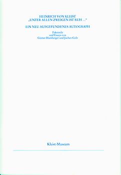 Heinrich von Kleist "Unter allen Zweigen ist Ruh ..."