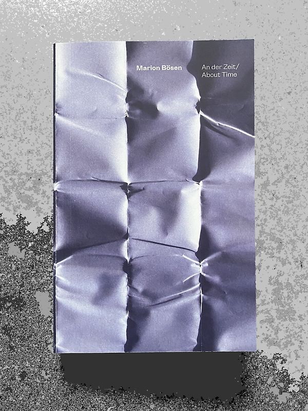 Marion Bösen An der Zeit/About Time