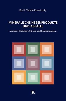 Mineralische Nebenprodukte und Abfälle