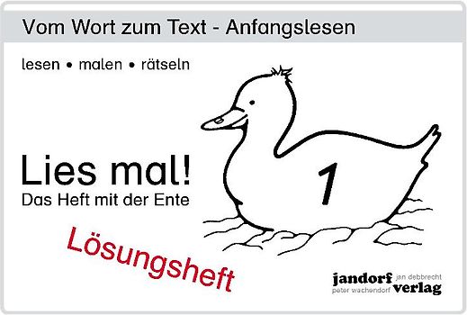 Lies mal! Heft 1. Lösungsheft