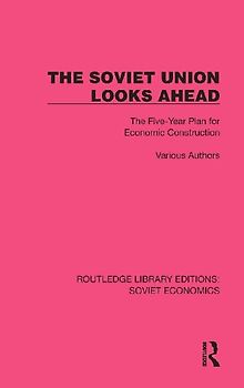 The Soviet Union Looks Ahead