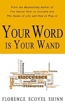 Your Word is Your Wand