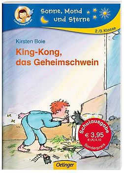 King-Kong, das Geheimschwein (Schulausgabe)