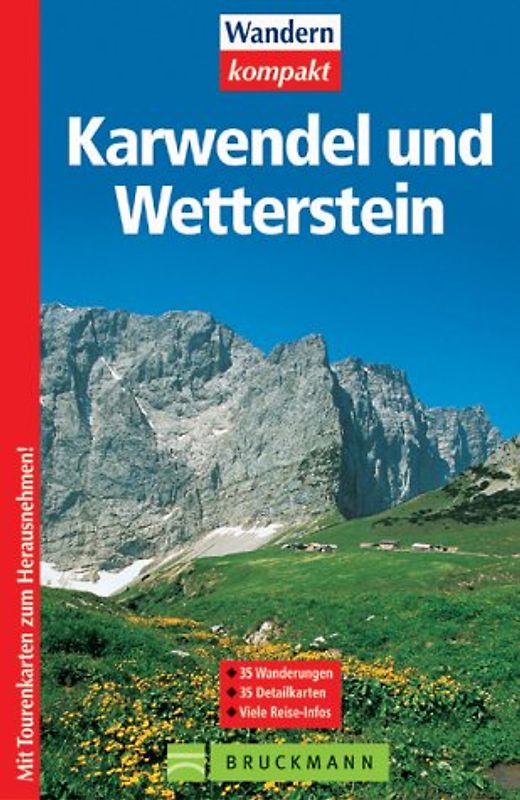 Karwendel und Wetterstein