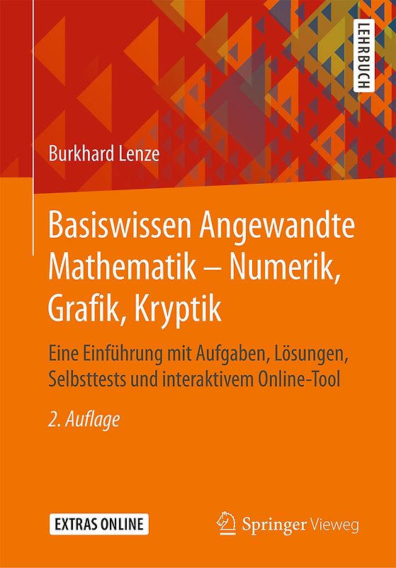 Basiswissen Angewandte Mathematik – Numerik, Grafik, Kryptik