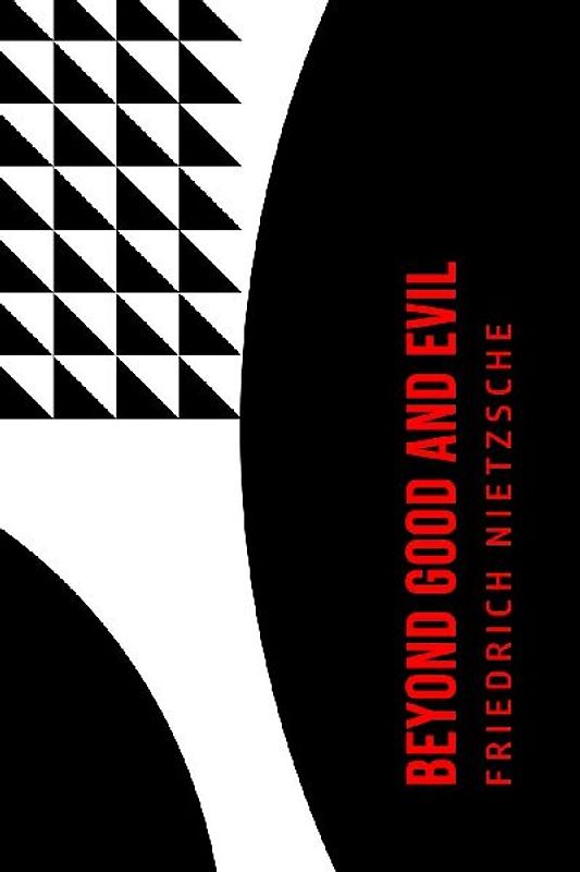 Beyond Good and Evil