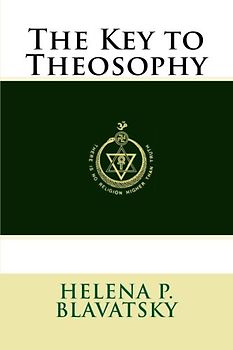 The Key to Theosophy