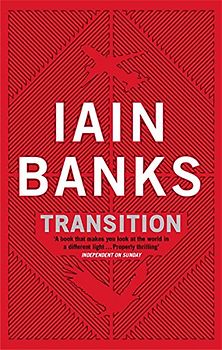 Transition - Iain Banks