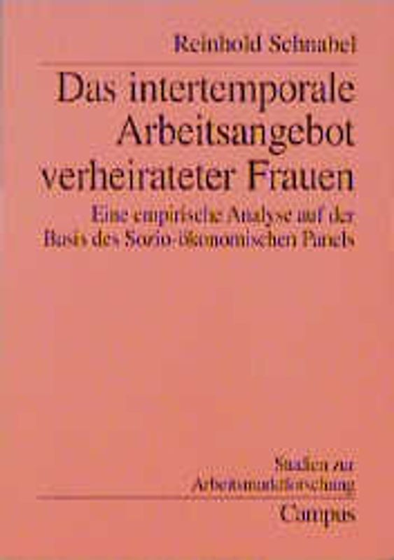 Das intertemporale Arbeitsangebot verheirateter Frauen