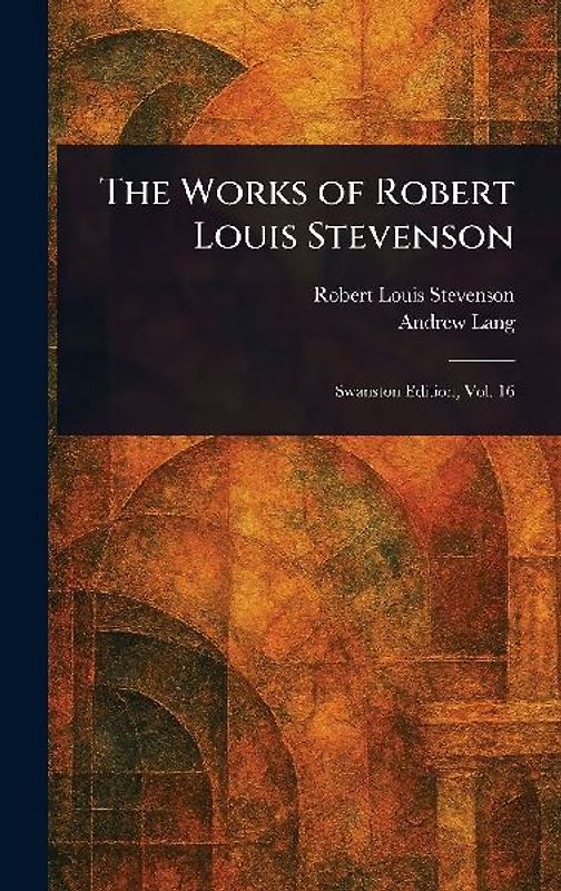 The Works of Robert Louis Stevenson