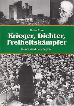 Krieger - Dichter - Freiheitskämpfer