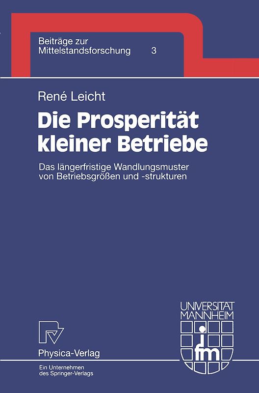 Die Prosperität kleiner Betriebe