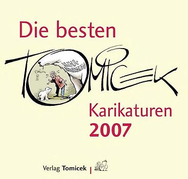 Die besten Tomicek-Karikaturen 2007