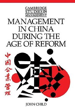 Management in China During the Age of Reform