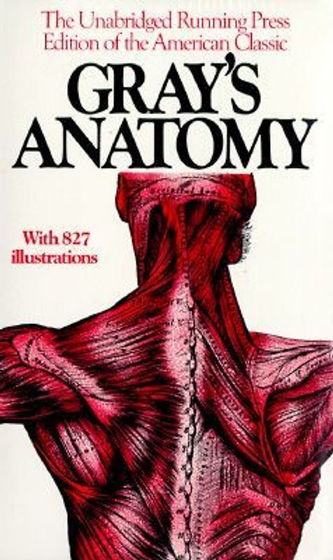 Gray's Anatomy - Henry Gray
