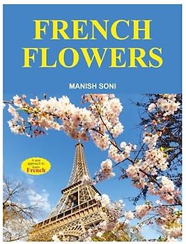 Flowers: Learn about French Flowers from English & Hindi