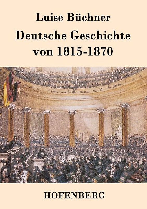 Deutsche Geschichte von 1815-1870