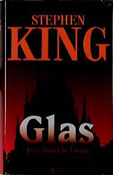 Glas. Der Dunkle Turm