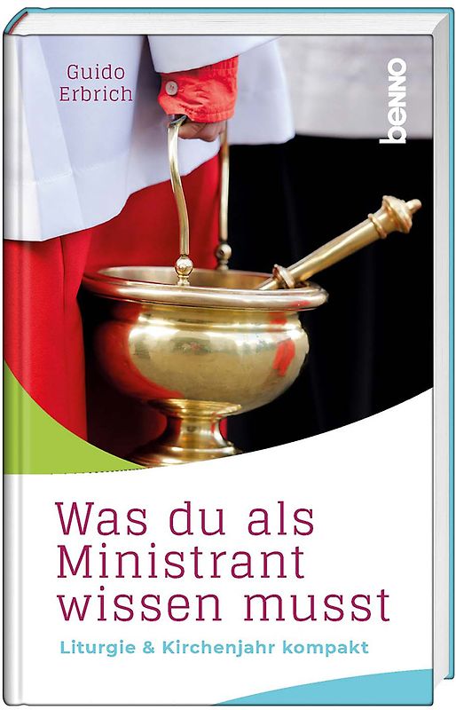 Was du als Ministrant wissen musst
