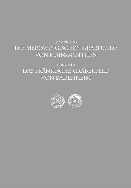 Die Merowingischen Grabfunde von Mainz-Finthen