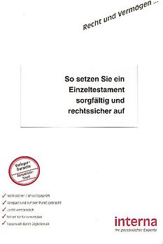 So setzen Sie ein Einzeltestament sorgfältig und rechtssicher auf