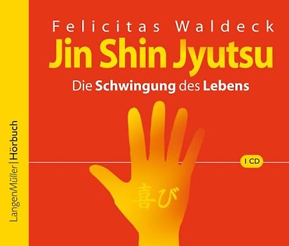 Jin Shin Jyutsu (CD). Die Schwingung des Lebens