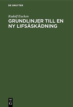 Grundlinjer till en ny lifsåskådning