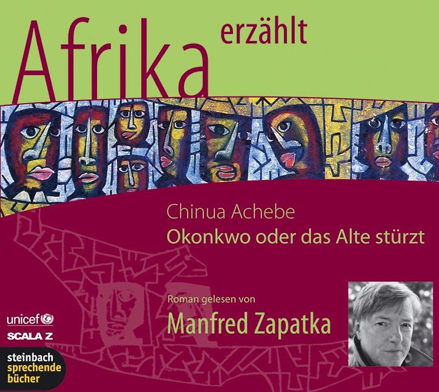 Okonkwo - oder Das Alte stürzt - Afrika erzählt