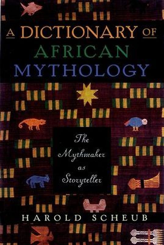 Dictionary of African Mythology