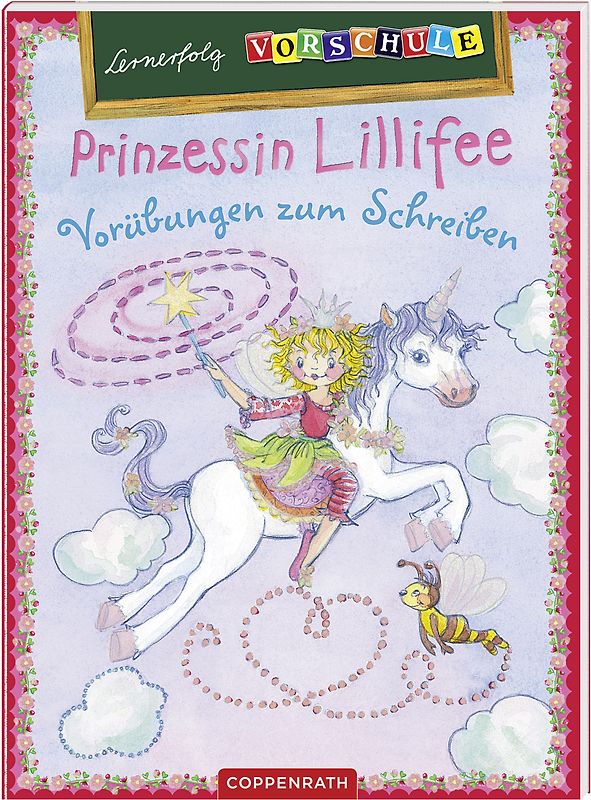 Lernerfolg Vorschule: Prinzessin Lillifee - Vorübungen zum Schreiben