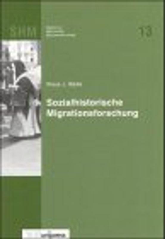Sozialhistorische Migrationsforschung