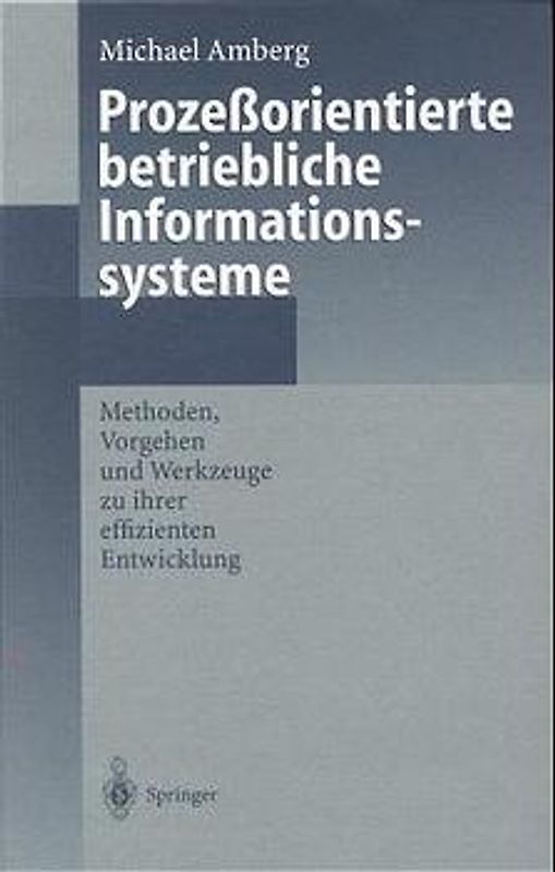 Prozeßorientierte betriebliche Informationssysteme