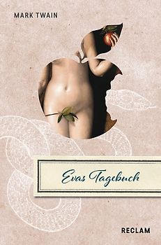 Die Tagebücher von Adam und Eva. Wendebuch