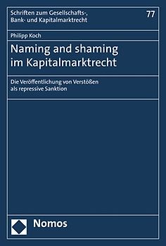 Naming and shaming im Kapitalmarktrecht