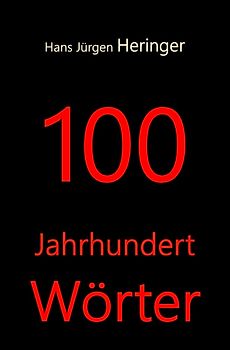 100 JahrhundertWörter