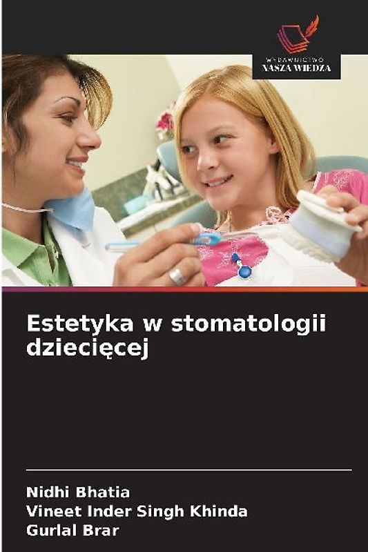 Estetyka w stomatologii dzieci¿cej