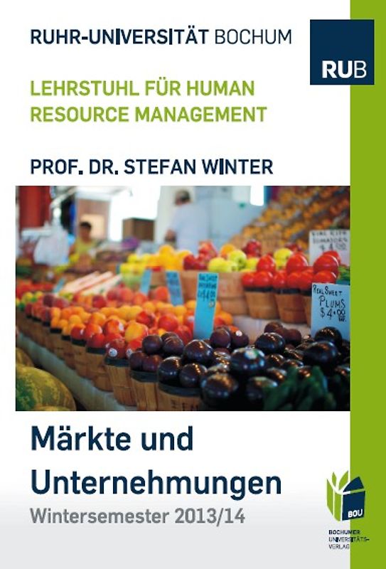 Menschen, Märkte und Unternehmungen