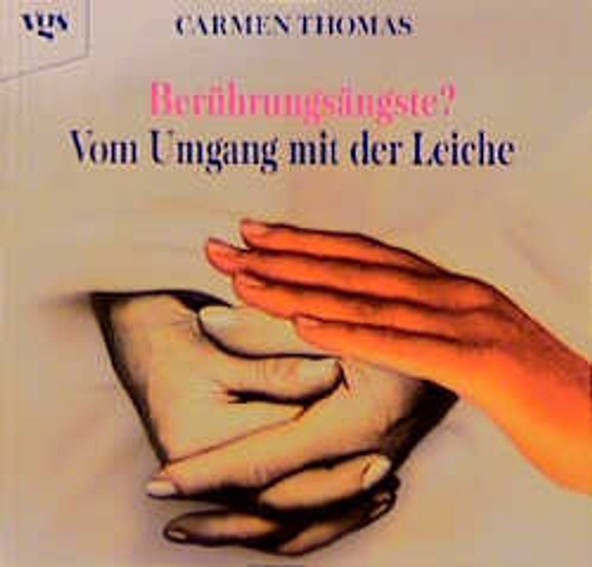 Berührungsängste - Vom Umgang mit der Leiche