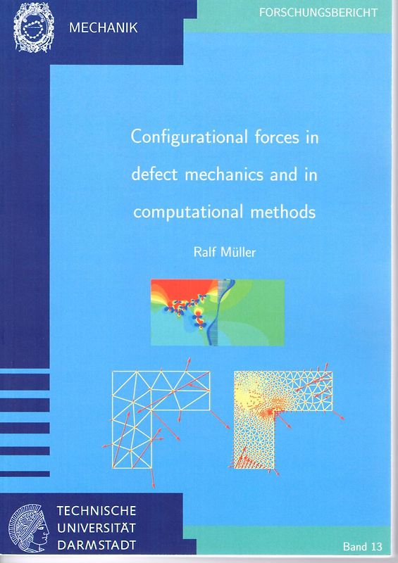 Configurational forces in defect mechanics and in computational methods