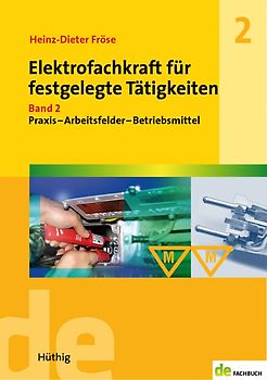 Elektrofachkraft für festgelegte Tätigkeiten