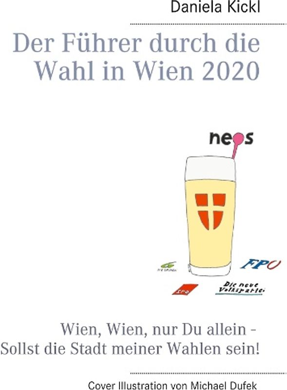 Der Führer durch die Wahl in Wien 2020
