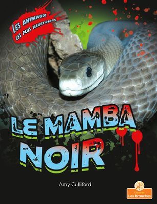 Le Mamba Noir (Black Mamba)
