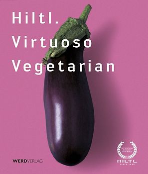 Hiltl. Virtuoso Vegetarian